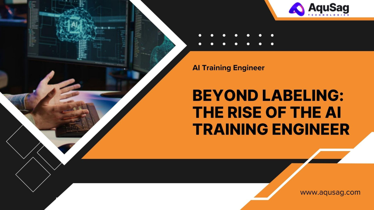 Beyond Labeling: The Rise of the AI Training Engineer